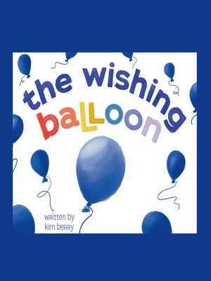 cover image of The Wishing Balloon